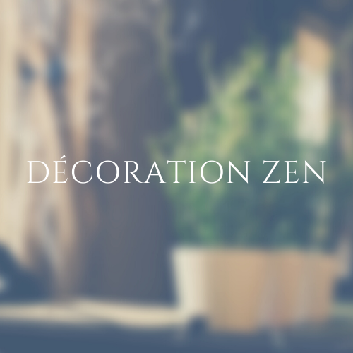 Décoration zen